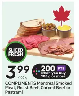 Sobeys COMPLIMENTS Montreal Smoked Meat, Roast Beef, Corned Beef or Pastrami offer