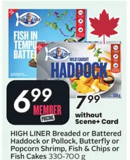Sobeys Breaded or Battered Haddock or Pollock, Butterfly or Popcorn Shrimp, Fish & Chips or Fish Cakes offer
