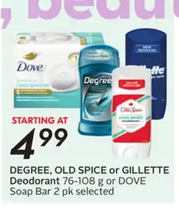 Sobeys DEGREE, OLD SPICE or GILLETTE Deodorant offer