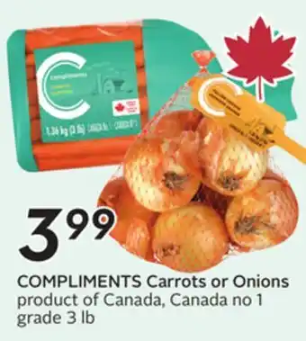 Sobeys COMPLIMENTS Carrots or Onions offer