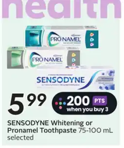 Sobeys SENSODYNE Whitening or Pronamel Toothpaste offer