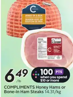 Sobeys COMPLIMENTS Honey Hams or Bone-In Ham Steaks offer