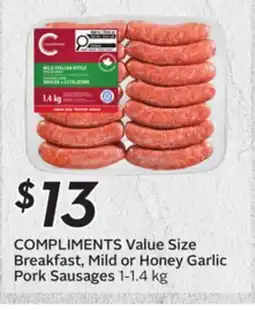 Sobeys COMPLIMENTS Value Size Breakfast, Mild or Honey Garlic Pork Sausages offer