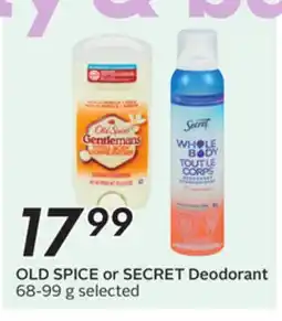 Sobeys OLD SPICE or SECRET Deodorant offer