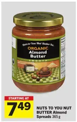 Foodland NUTS TO YOU NUT BUTTER Almond Spreads offer