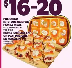 Independent Grocer PREPARED IN-STORE ONE PAN FAMILY MEAL, 725 -1.1K G offer