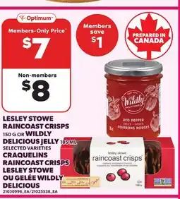 Independent Grocer LESLEY STOWE RAINCOAST CRISPS, 150 G OR WILDLY DELICIOUS JELLY, 185 ML offer