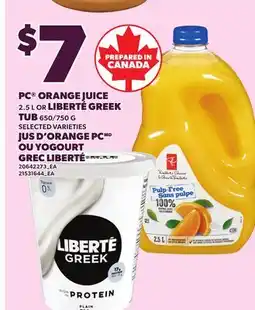 Independent Grocer PC ORANGE JUICE, 2.5 L, OR LIBERTÉ GREEK TUB, 650/750 G offer