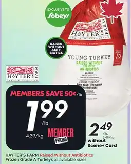 Sobeys HAYTER'S FARM Raised Without Antibiotics Frozen Grade A Turkeys offer