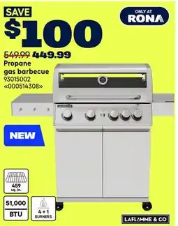 RONA LAFLAMME & CO Propane gas barbecue offer