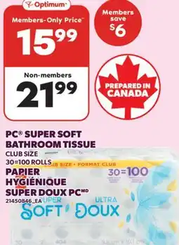 Valu-mart PAPIER HYGIÉNIQUE SUPER DOUX PC, CLUB SIZE 30=100 ROLLS offer