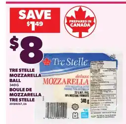 Valu-mart BOULE DE MOZZARELLA TRE STELLE offer