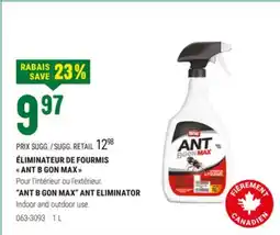 BMR ÉLIMINATEUR DE FOURMIS  ANT B GON MAX  offer