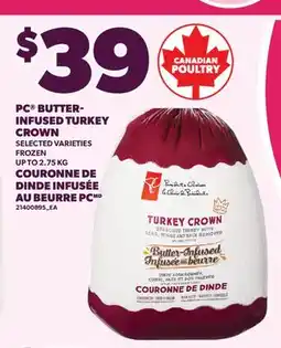 Valu-mart COURONNE DE DINDE INFUSÉE AU BEURRE PCMD, UP TO offer
