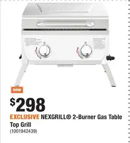 Home Depot EXCLUSIVE NEXGRILL 2-Burner Gas Table Top Grill offer