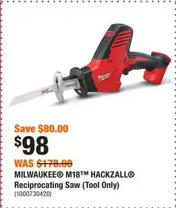 Home Depot MILWAUKEE M18 HACKZALL Reciprocating Saw (Tool Only) offer