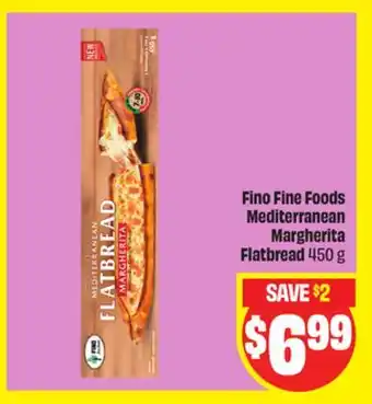 FreshCo Fino Fine Foods Mediterranean Margherita Flatbread offer