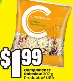 FreshCo Compliments Coleslaw 397 g Product of USA offer