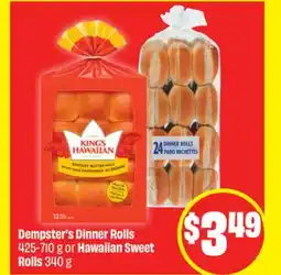 FreshCo Dempster's Dinner Rolls 425-710 g or Hawaiian Sweet Rolls 340 g offer