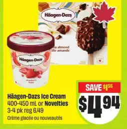 FreshCo Häagen-Dazs Ice Cream 400-450 mL or Novelties 3-4 pk offer