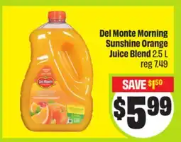 FreshCo Del Monte Morning Sunshine Orange Juice Blend 2.5 L reg 7.49 offer