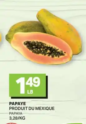L'Intermarché PAPAYE | PAPAYA offer