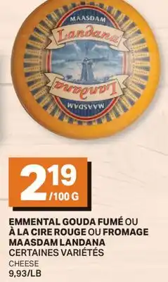L'Intermarché EMMENTAL GOUDA FUMÉ OU À LA CIRE ROUGE OU FROMAGE | CHEESE offer