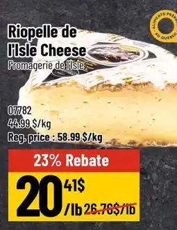 Mayrand Riopelle de l'Isle Cheese offer