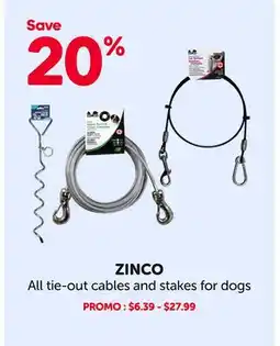 Mondou ZINCO All tie-out cables and stakes for dogs offer