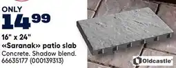 RONA 16 x 24 Saranak patio slab offer