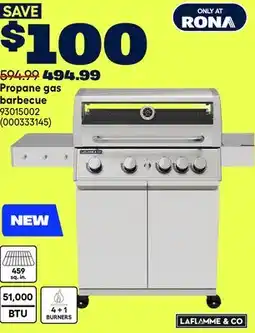 RONA LAFLAMME & CO Propane gas barbecue offer