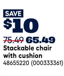 RONA Stackable chair with cushion offer