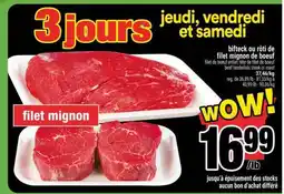 Super C bifteck ou rôti de filet mignon de boeuf offer