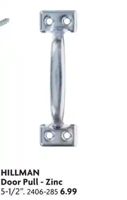 Home Hardware HILLMAN Door Pull-Zinc offer