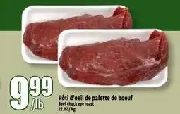 Bonanza Rôti d'oeil de palette de boeuf offer