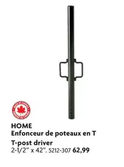 Home Hardware T-post driver offer