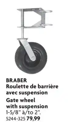 Home Hardware Gate wheel with suspension BRABER offer