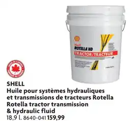 Home Hardware Rotella tractor transmission & hydraulic fluid offer