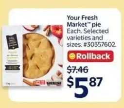 Walmart Your Fresh Market pie offer