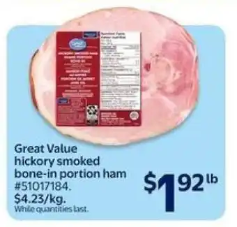 Walmart Great Value hickory smoked bone-in portion ham offer