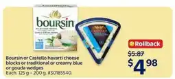 Walmart Boursin or Castello cheese offer