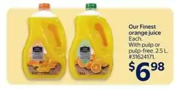 Walmart Our Finest Orange Juice offer