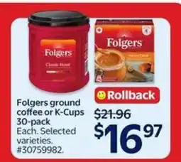 Walmart Folgers ground coffee or K-Cups 30-pack offer