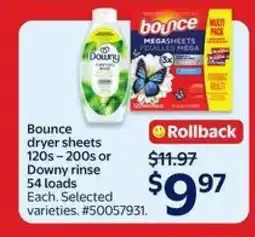 Walmart Bounce Dryer Sheets or Downy Rinse offer