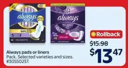 Walmart ALWAYS PADS OR LINERS offer