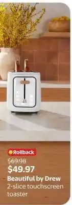 Walmart Beautiful by Drew 2-slice touchscreen toaster offer
