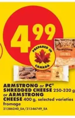 No Frills Armstrong or PC Shredded Cheese offer