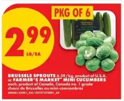 No Frills Brussels Sprouts or Farmer's Market Mini Cucumbers offer
