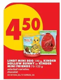 No Frills Lindt Mini Egg, Kinder Hollow Bunny, or Kinder Mini Friends offer