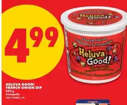 No Frills HELUVAGOOD! FRENCH ONION DIP offer
